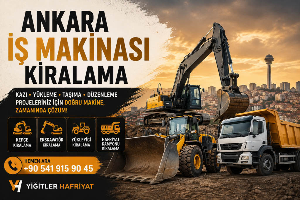 Ankara iş makinası kiralama